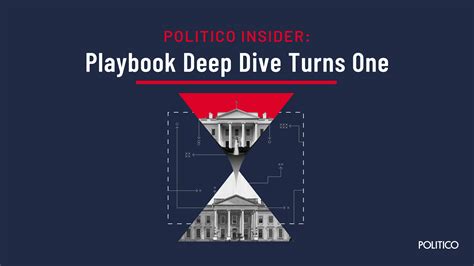 Politico Insider Playbook Deep Dive Turns One Politico