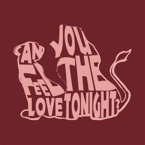 Can You Feel The Love Tonight Text Canyoufeelthelovetonight T
