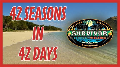 Survivor HEROES V VILLAINS Rewind 42 Seasons In 42 Days YouTube