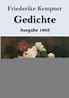 Gedichte (Groï¿½druck): Ausgabe 1903 by Friederike Kempner, Paperback ...
