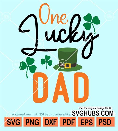 One Lucky Dad With Leprechauns Hat Svg Lucky Dad Svg Clovers Svg St