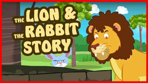 The Lion And The Rabbit Story For Kids Youtube