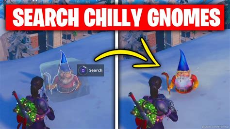 Fortnite Search Chilly Gnomes Challenge In 100 Seconds — All 7