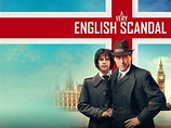 Watch A Very English Scandal Season 1 | Prime Video