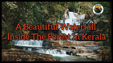Vazhvanthol Waterfall Less Explored Waterfall In Kerala Weekend