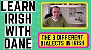 Irish Language Dialects Explained - Learn Irish. - YouTube