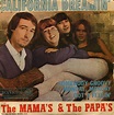 The Mama's & The Papa's* - California Dreamin' | Discogs