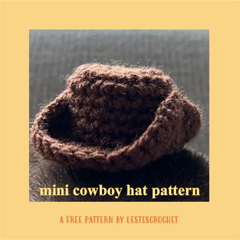 Free Mini Cowboy Hat Pattern Crochet Pattern Ribblr