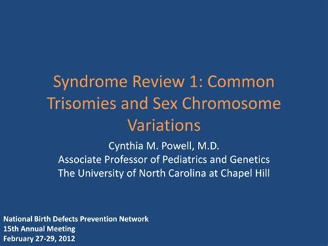 Syndrome Review 1 Autosomal Trisomies And Sex Chromosome