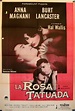 "ROSA TATUADA, LA" MOVIE POSTER - "THE ROSE TATTOO" MOVIE POSTER
