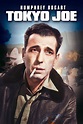 Tokyo Joe (1949) - Posters — The Movie Database (TMDB)