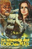 La leyenda del lobo de mar - Película - 1975 - Crítica | Reparto ...
