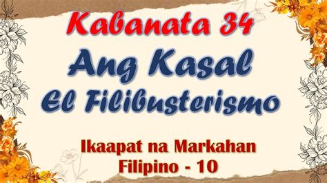 Kabanata 34 El Filibusterismo Ang Kasal 4th Grading Filipino 10
