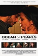 Ocean of Pearls: la locandina del film: 294210 - Movieplayer.it