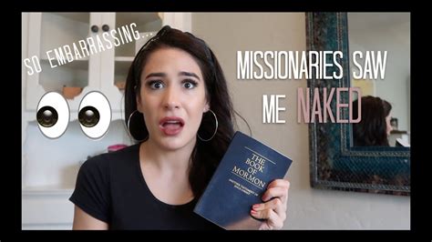 Storytime Mormon Missionaries Saw Me Naked I Was So Embarrassed Youtube