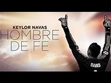 KEYLOR NAVAS: UN HOMBRE DE FE - TRÁILER OFICIAL - YouTube