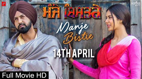 Keep your faith alive and you can do almost anything, even stop a war. Manje Bistre 2017 Punjabi Full Movie Watch Online or ...
