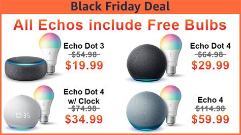 Black Friday Deals On Echos And Echo Dots Rd Th Gen Are Now Live Most Include Free Smart
