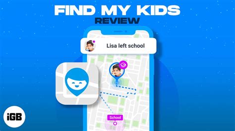 Find My Kids App Review Track Your Kids In A Non Crazy Way Igeeksblog