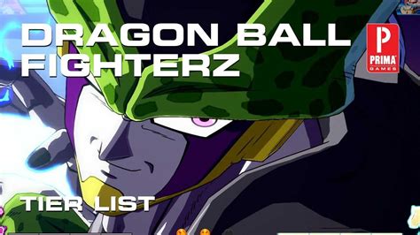 Dragon ball fighterz tier list : Dragon Ball FighterZ - Tier List - YouTube