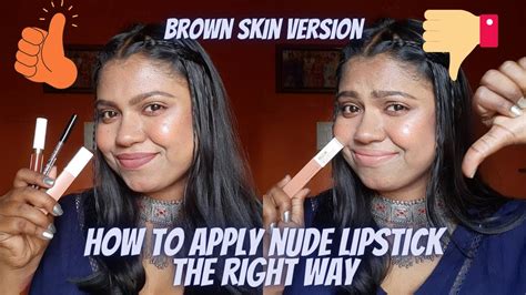 How To Apply Nude Lipstick Correctly Nude Lipstick For Brown Skin