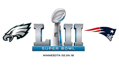Super Bowl Lii 52 Preview And Predictions Philadelphia Eagles Vs