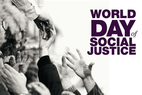 World Day Of Social Justice 20 February