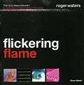 Roger Waters: Flickering Flame - Solo Years Vol. 1 (CD) – jpc