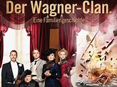 Amazon.de: Der Wagner Clan - Eine Familiengeschichte ansehen | Prime Video