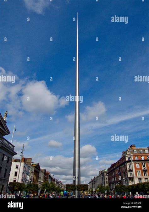The Spire Of Dublin Monument Of Light Oconnell Street Dublin