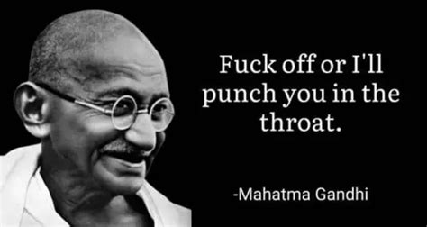 25 Mahatma Gandhi Memes You Cant Share With A Gandhian