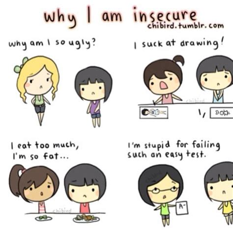Why I Am Insecure Pictures, Photos, and Images for Facebook, Tumblr ...
