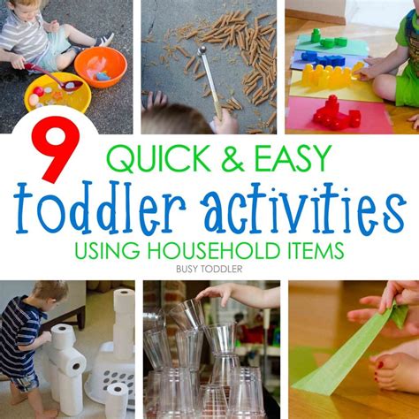 9 Quick & Easy Activities - Busy Toddler