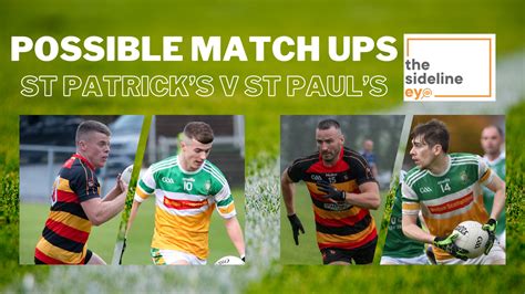 Match Ups St Patricks V St Pauls The Sideline Eye