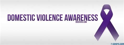 Domestic Violence Awareness Facebook Cover Timeline Photo Banner For Fb