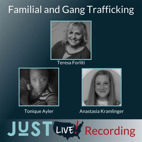 Familial And Gang Trafficking Dynamics Shared Hope Webinars