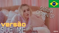Sabrina Carpenter - Sue Me (Tradução/Versão em Português) BONJUH - YouTube