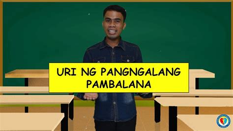 Uri Ng Pangngalang Pambalana Filipino Grade 6 Youtube