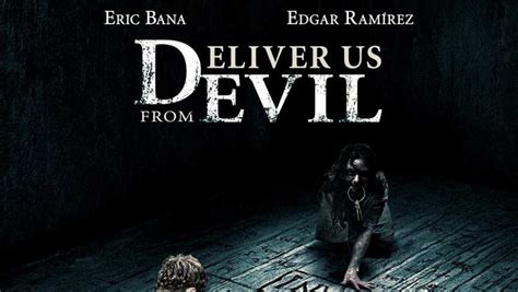 I will deliver you to the fireflies. Deliver Us from Evil International Trailer (2014)