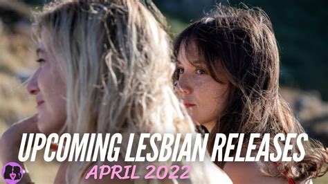 Upcoming Lesbian Movies And Tv Shows April 2022 Youtube