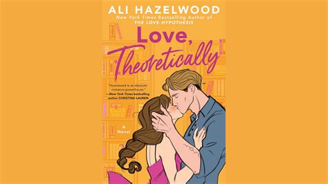 Love Theoretically By Ali Hazelwood Book Review By Teshail Sep