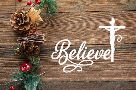 Believe in Christ svg - a Christmas file (168413) | SVGs | Design Bundles