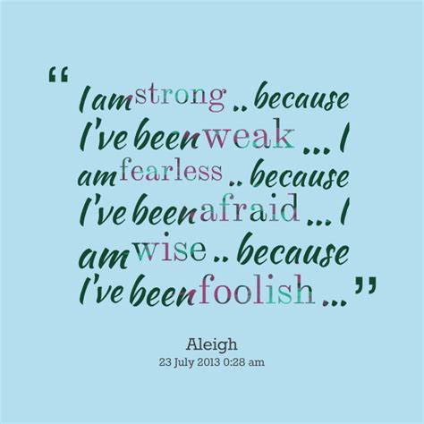 Because I Am Strong Quotes Quotesgram