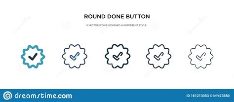 Round Done Button Icon In Different Style Vector Illustration Two