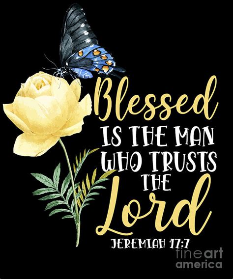 Bible Verse Blessed Is The Man Who Trusts The Lord Jeremiah 177