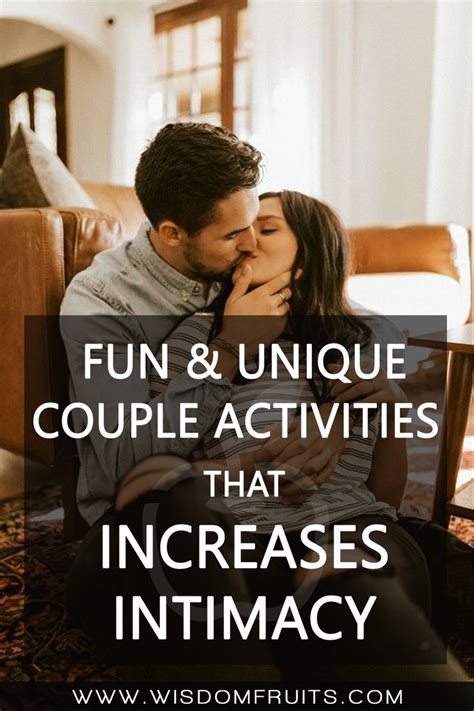 Fun Unique Couple Activities That Increases Intimacy Between You And Your Partner In