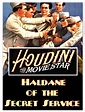 Haldane of the Secret Service ~ Harry Houdini (1923) - PHANTOM EMPIRES