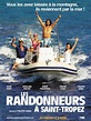 Les Randonneurs à Saint-Tropez - film 2006 - AlloCiné