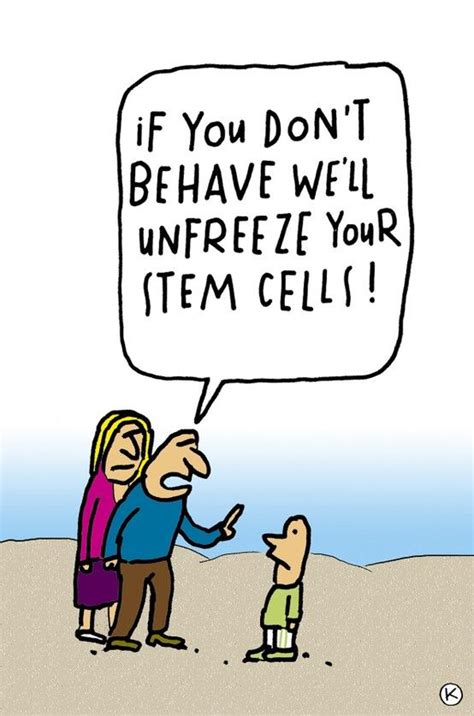 Stem Cell Humor Parenting Cordblood Stem Cell Science Stem Cell