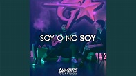 Soy O No Soy (En Vivo) - YouTube